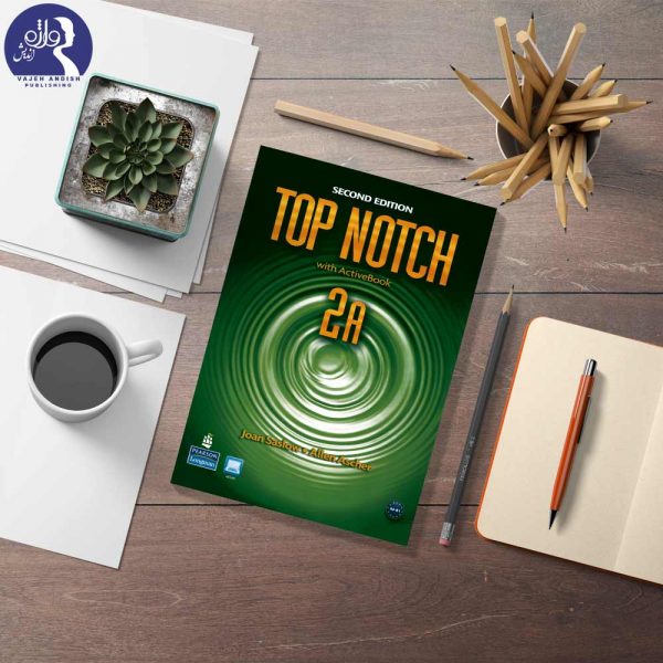 Top Notch 2A ویرایش دوم