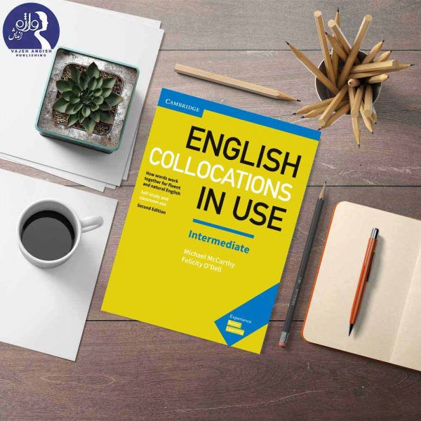 English Collocations in Use Intermediate